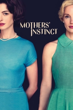 Watch Mothers' Instinct Online Free and No Sign Up - 285 HDMovie