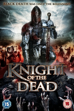 Watch Knight of the Dead Online Free and No Sign Up - 285 HDMovie