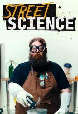 Watch Street Science Online Free and No Sign Up - 285 HDMovie