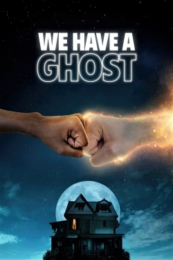 Watch We Have a Ghost Online Free and No Sign Up - 285 HDMovie