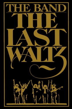 Watch The Last Waltz Online Free and No Sign Up - 285 HDMovie