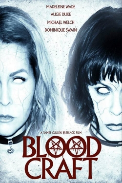 Watch Blood Craft Online Free and No Sign Up - 285 HDMovie