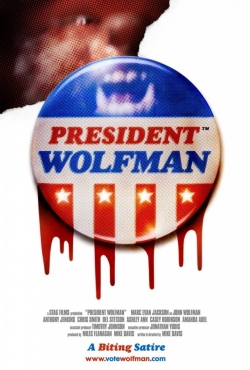 Watch President Wolfman Online Free and No Sign Up - 285 HDMovie