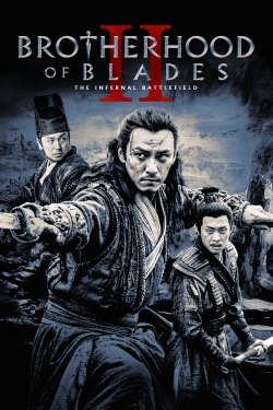 Watch Brotherhood of Blades II: The Infernal Battlefield Online Free and No Sign Up - 285 HDMovie