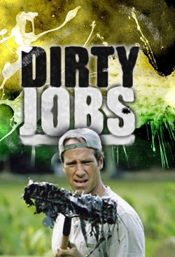 Watch Dirty Jobs Online Free and No Sign Up - 285 HDMovie