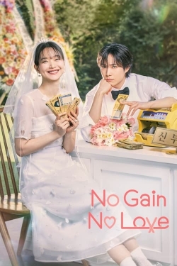 Watch No Gain No Love Online Free and No Sign Up - 285 HDMovie