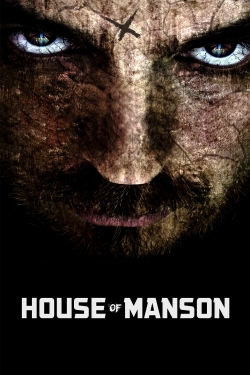 Watch House of Manson Online Free and No Sign Up - 285 HDMovie