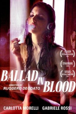 Watch Ballad in Blood Online Free and No Sign Up - 285 HDMovie