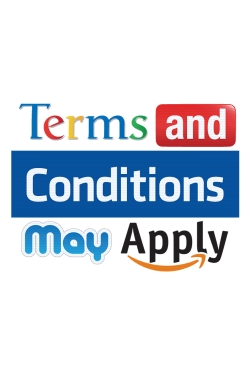 Watch Terms and Conditions May Apply Online Free and No Sign Up - 285 HDMovie