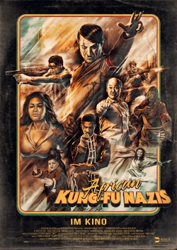 Watch African Kung-Fu Nazis Online Free and No Sign Up - 285 HDMovie