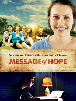 Watch Message of Hope Online Free and No Sign Up - 285 HDMovie