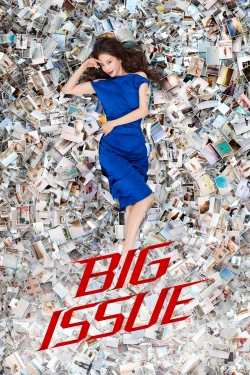 Watch Big Issue Online Free and No Sign Up - 285 HDMovie