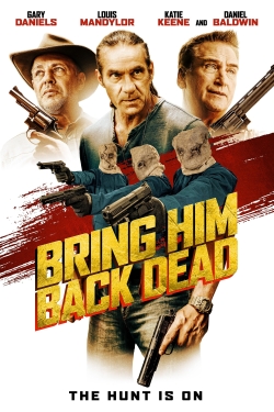 Watch Bring Him Back Dead Online Free and No Sign Up - 285 HDMovie