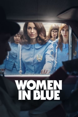 Watch Women in Blue Online Free and No Sign Up - 285 HDMovie