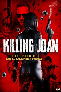 Watch Killing Joan Online Free and No Sign Up - 285 HDMovie