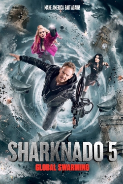 Watch Sharknado 5: Global Swarming Online Free and No Sign Up - 285 HDMovie