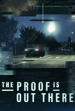 Watch The Proof Is Out There Online Free and No Sign Up - 285 HDMovie