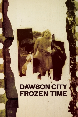 Watch Dawson City: Frozen Time Online Free and No Sign Up - 285 HDMovie