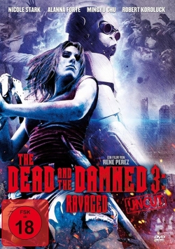 Watch The Dead and the Damned 3: Ravaged Online Free and No Sign Up - 285 HDMovie