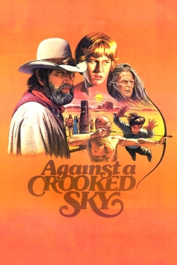 Watch Against a Crooked Sky Online Free and No Sign Up - 285 HDMovie