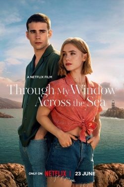 Watch Through My Window: Across the Sea Online Free and No Sign Up - 285 HDMovie