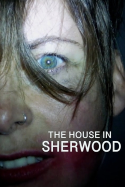 Watch The House in Sherwood Online Free and No Sign Up - 285 HDMovie