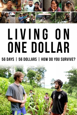 Watch Living on One Dollar Online Free and No Sign Up - 285 HDMovie