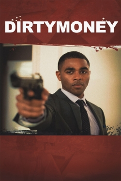 Watch Dirtymoney Online Free and No Sign Up - 285 HDMovie