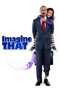 Watch Imagine That Online Free and No Sign Up - 285 HDMovie