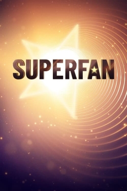 Watch Superfan Online Free and No Sign Up - 285 HDMovie