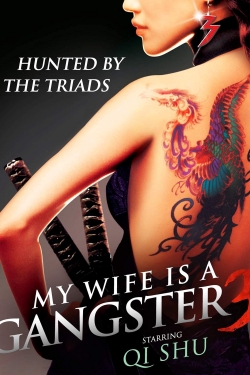 Watch My Wife Is a Gangster 3 Online Free and No Sign Up - 285 HDMovie