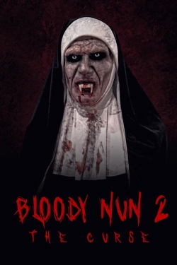 Watch Bloody Nun 2: The Curse Online Free and No Sign Up - 285 HDMovie